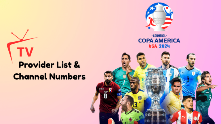 Copa America 2024 TV Provider and Channel Numbers